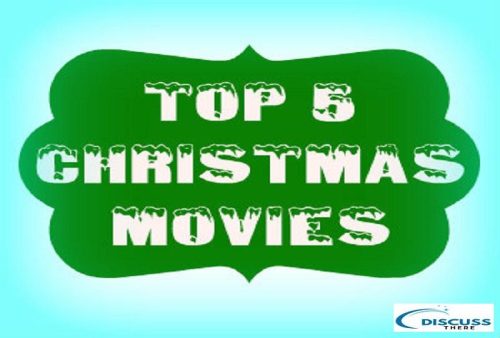 Top 5 Christmas movies all the time