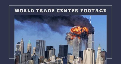 World Trade Center Footage