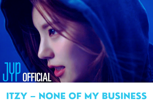 ITZY – None of My Business Lyrics