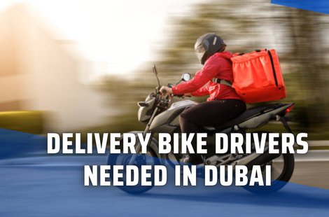 Delivery Bike Drivers Needed in Dubai