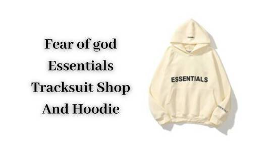 fear-of-god-essentials-tracksuit-shop-and-hoodie